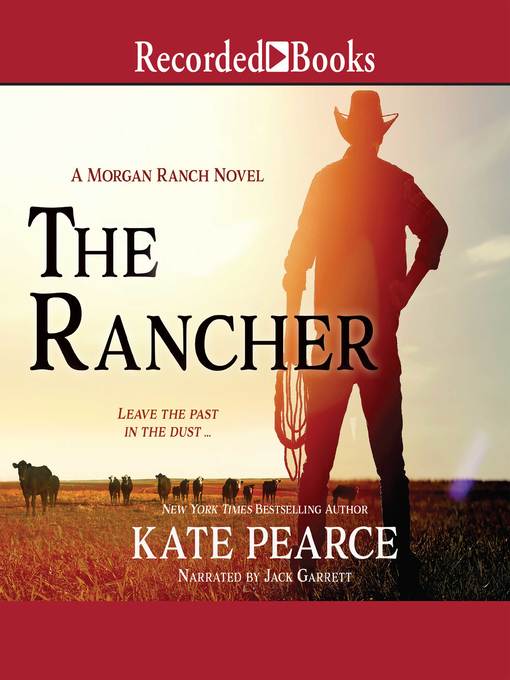 Title details for The Rancher by Kate Pearce - Available